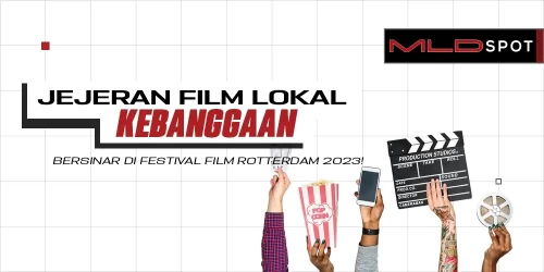 5 Film Indonesia yang Mampir di Festival Film Rotterdam